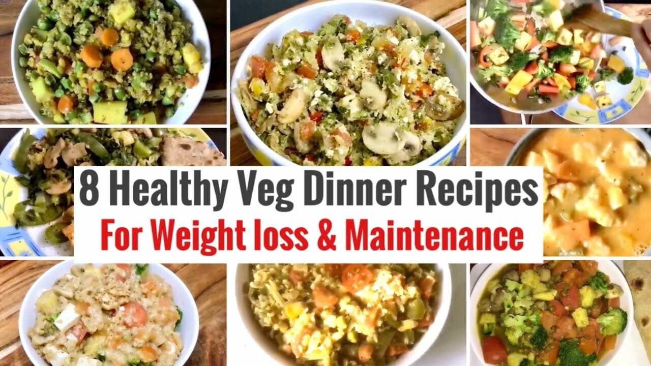 8 Healthy Vegetarian Indian Dinner Recipes Weight loss Dinner Ideas High Protein & Veggies