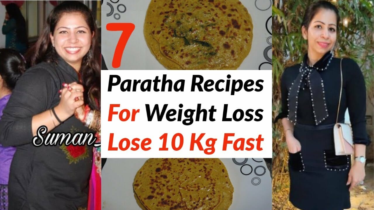 7 Paratha Recipes For Weight Loss Quick Easy Paratha Recipes Suman Pahuja Breakfast Recipes Viva Recipes