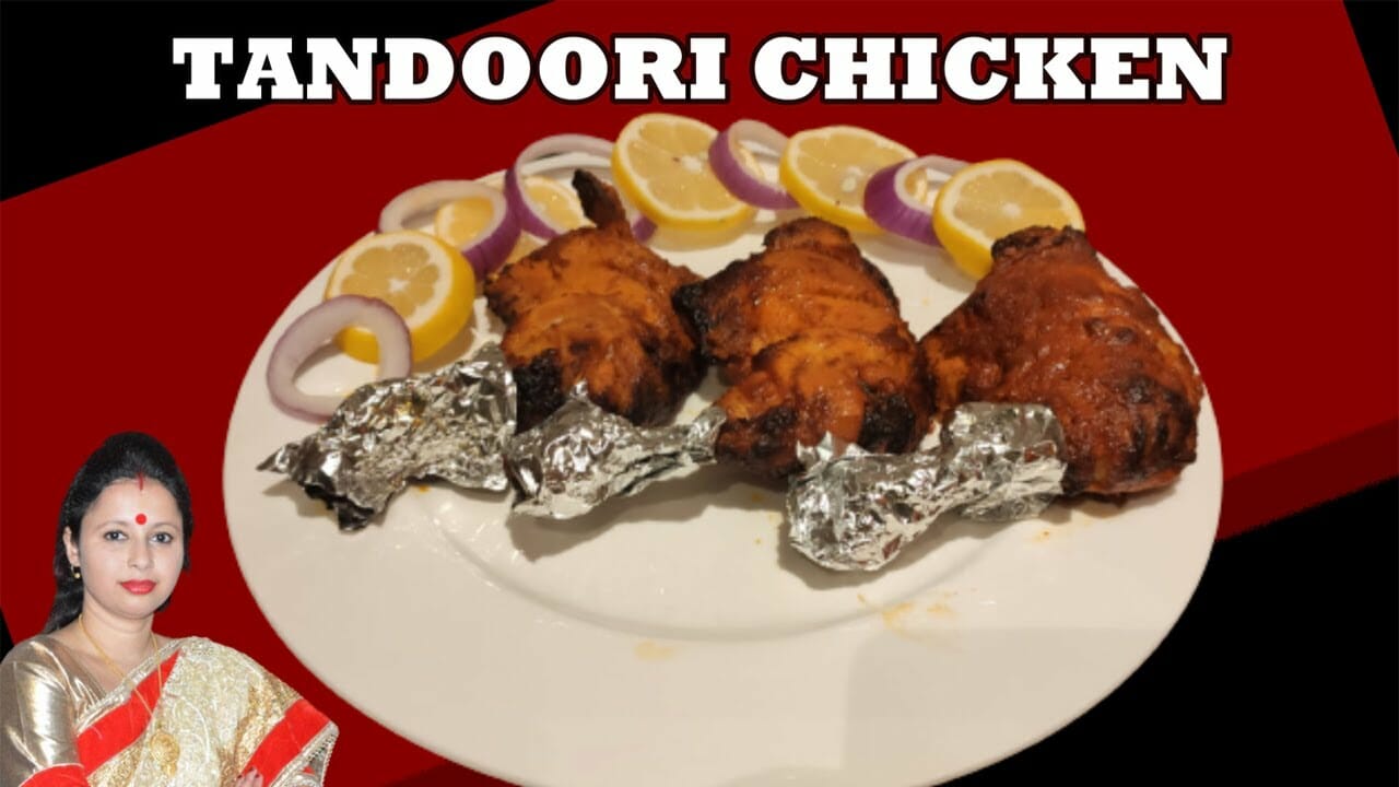 Tandoori Chicken How to make Tandoori Chicken at home Easy Chicken
