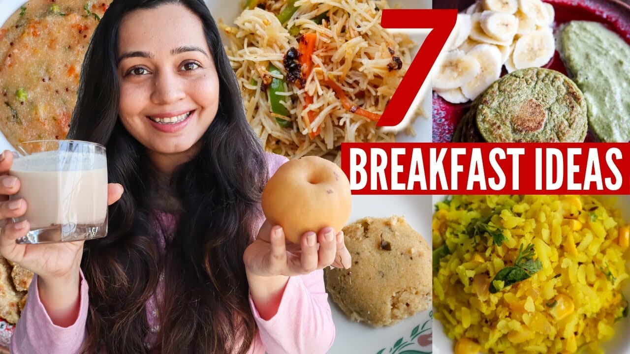 7 INDIAN BREAKFAST IDEAS (vegetarian) for the week | Healthy Indian
