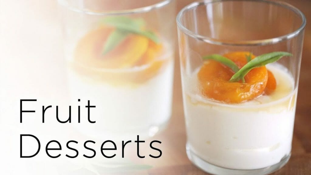 6 Easy Fruit Dessert Recipes - Viva Recipes