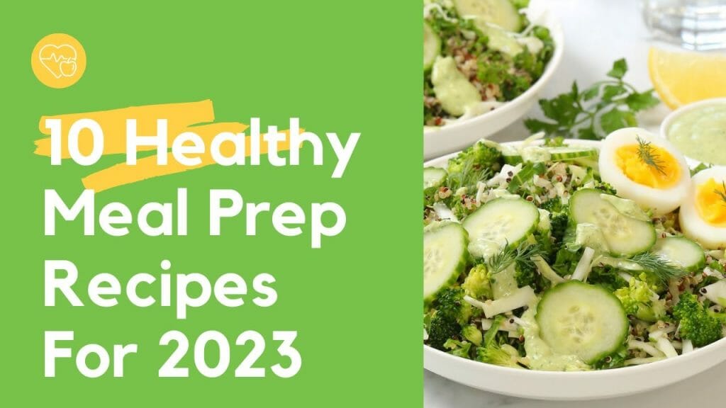 10 Healthy Meal Prep Recipes for 2023 | Happy New Year - Viva Recipes