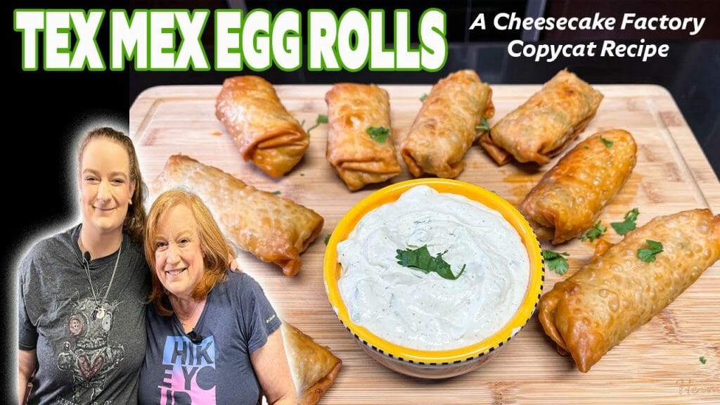 TEX MEX EGG ROLLS A Replicated Appetizer Recipe from the Cheesecake ...